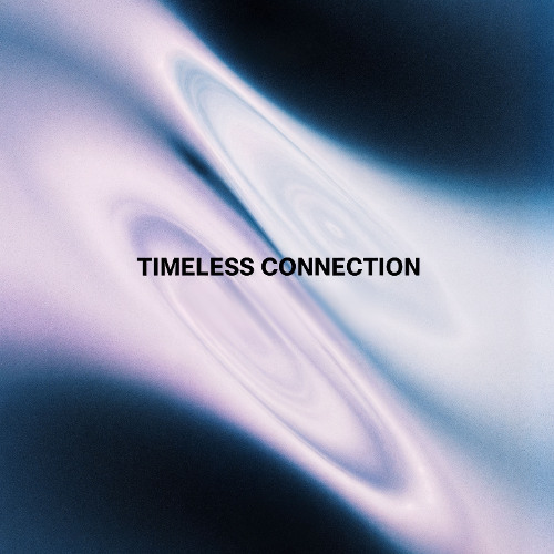 Timeless Connection