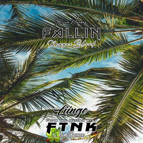 Stream Fallin Jessica Mauboy (Liingo Reggae Blend) Clanzy Rix Stream Fallin Jessica Mauboy (Liingo Reggae Blend) Clanzy Rix