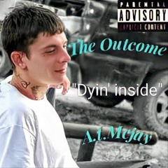 Dyin' inside (prod.karismattik)