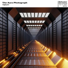 The Aura Photograph - Opium (Out Now)