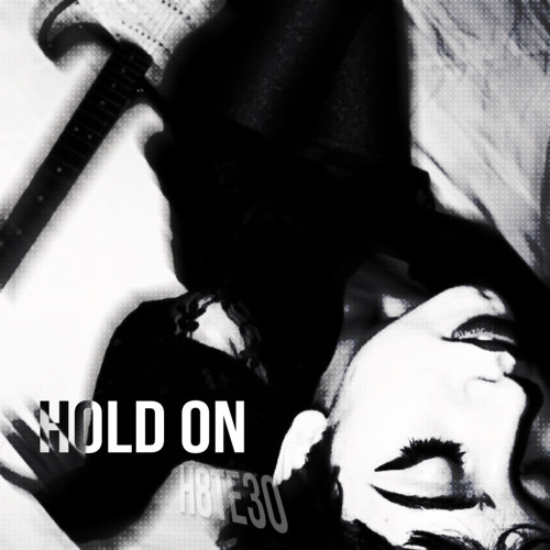 3o - hold on