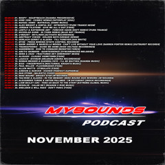 Mike Bound - MYBOUNDS Podcast (November 2025)