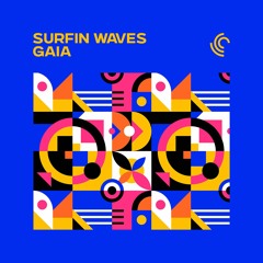 Surfin Waves - Gaia