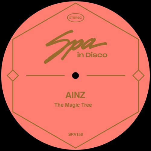 [SPA158] AINZ - The Magic Tree (Original Mix)