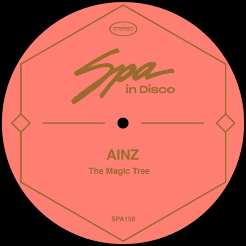 [SPA158] AINZ - The Magic Tree (Original Mix)