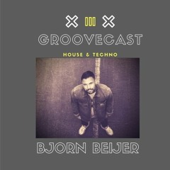 Groovecast 22 - Bjorn Beijer