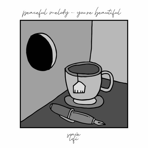 Peaceful Melody - You're Beautiful