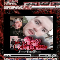 cold cabins, freezer burnt wrists prod.hu$hgod