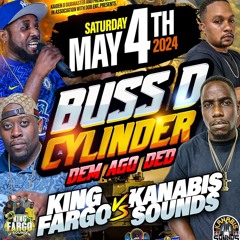 BUSS D CYLINDER KING FARGO VS KANABIS