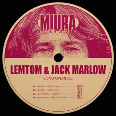 PREMIERE: JACK MARLOW - Clueless [Miura Records]
