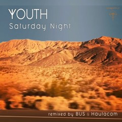 Youth - Saturday Night (Hautacam Remix)