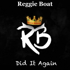 Did It Again (Prod. Young Taylor & Fuego )