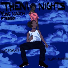 Them Nights (NBA YoungBoy "All In" Remix)