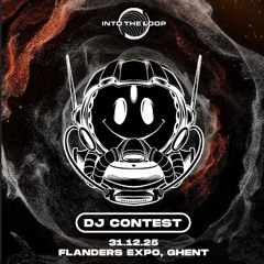 4N4IS - DJ CONTEST INTO THE LOOP 2025