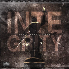Eto X Body Bag Ben - Integrity (Full Album)