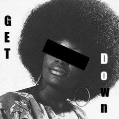 Get Down! [Free Download]