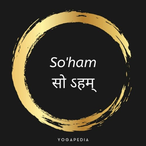 So'ham Mantra Pronounciation and Performance