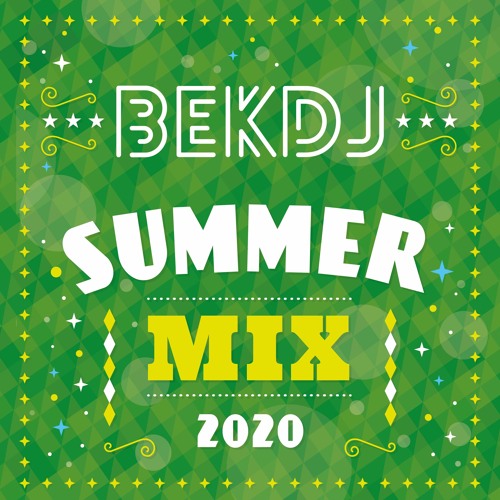 Stream BEK DJ - Summer Mix 2020 - Techno, House, Electro, Progressive ...