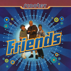Friends (Single Edit)