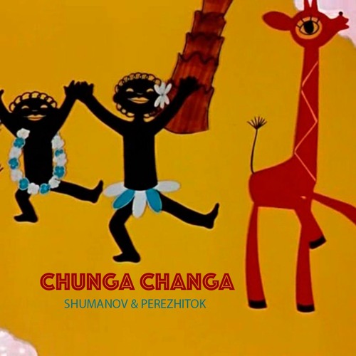 Stream Shumanov & Perezhitok — Chunga Changa By Maskeliade Music.