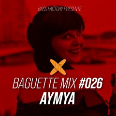 Baguette Mix #026 - AymyA