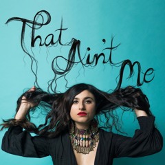 That Ain't Me