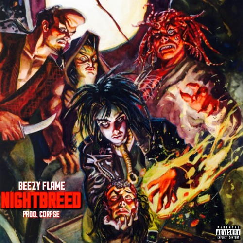 BEEZY FLAME - NIGHTBREED (PROD. CORPSE)