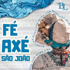 Fé, Axé e São João (Cover)