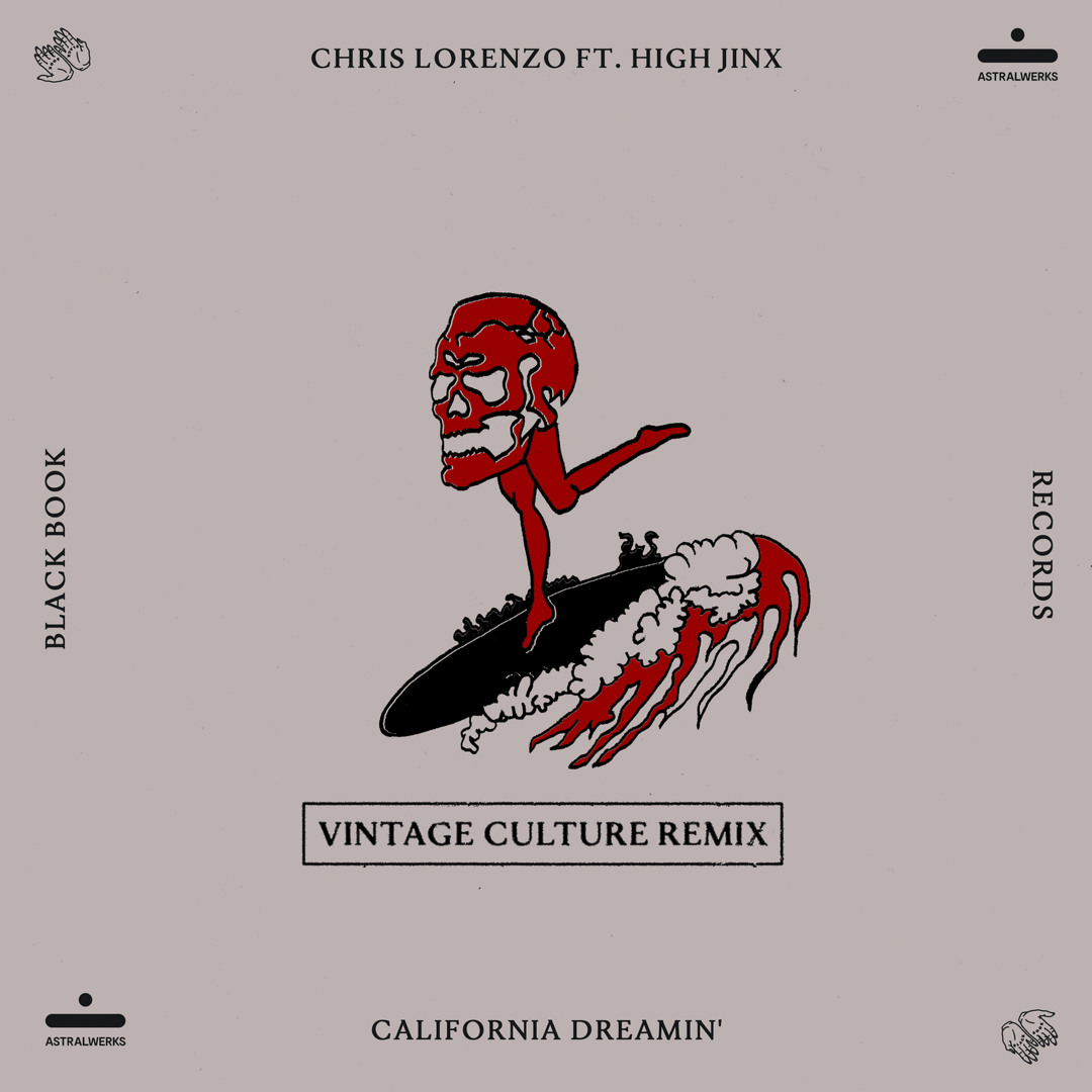 Stream California Dreamin' (Vintage Culture Remix) [feat. High
