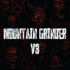 Mountain Grinder V3