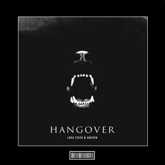 Luca Testa & Uneven - Hangover [Hardstyle Remix]