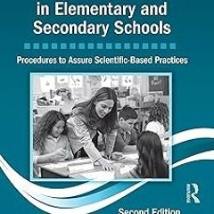 $ Implementing Response-to-Intervention in Elementary and Secondary Schools: Procedures to Assu