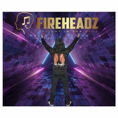 FireHeadz The Future Is Coming