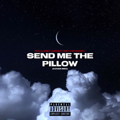 SEND ME THE PILLOW(CoverRMX)