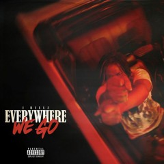 JBillz - Everywhere we go