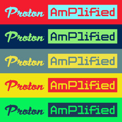 Emily Song Proton Amplified Mix August 2024