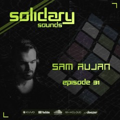 Solidary Sounds - Episode 31 - Sam Aujan