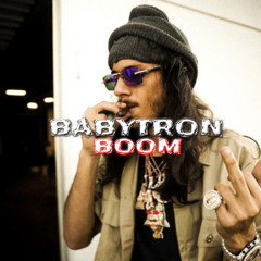 BabyTron - Boom !
