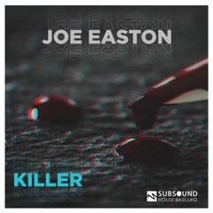 Joe Easton - Killer