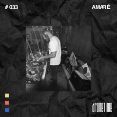 Drone Time Podcast #033 | Amaré