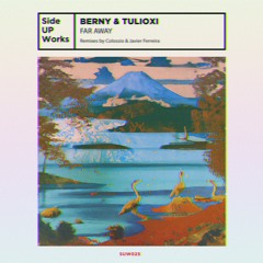 PREMIERE: Berny & Tulioxi - Far Away (New Wave Version)