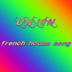 French House Song