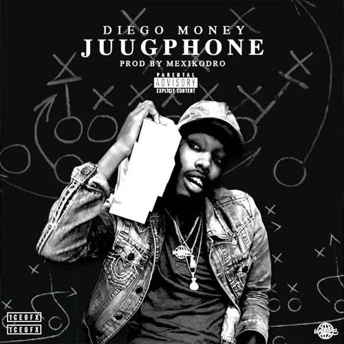 Diego Money - JuugPhone [Prod by. MexikoDro]