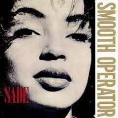 SADE x Strife - Smooth Operator x Set It Off (DJ. DETOXX MashUp)