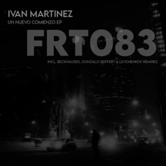 PREMIERE from Fratii.ro: Ivan Martinez - Unlocking Look