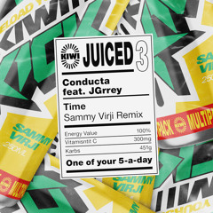 Conducta featuring JGrrey - Time (feat. JGrrey) (Sammy Virji remix)
