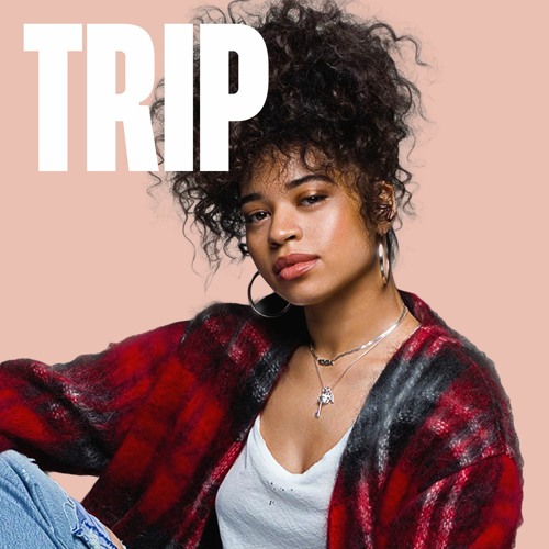 Ella Mai - Trip (November Rose Afro Vibes Edit)