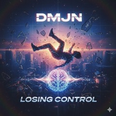 Losing Control
