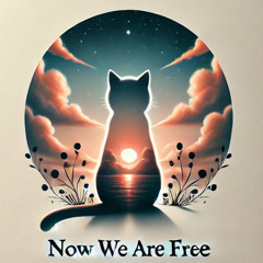 Now We Are Free (FREE DOWNLOAD)