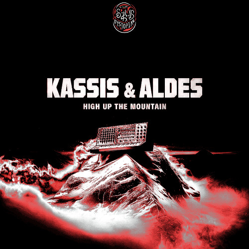 KASSIS & ALDES - High Up The Mountain